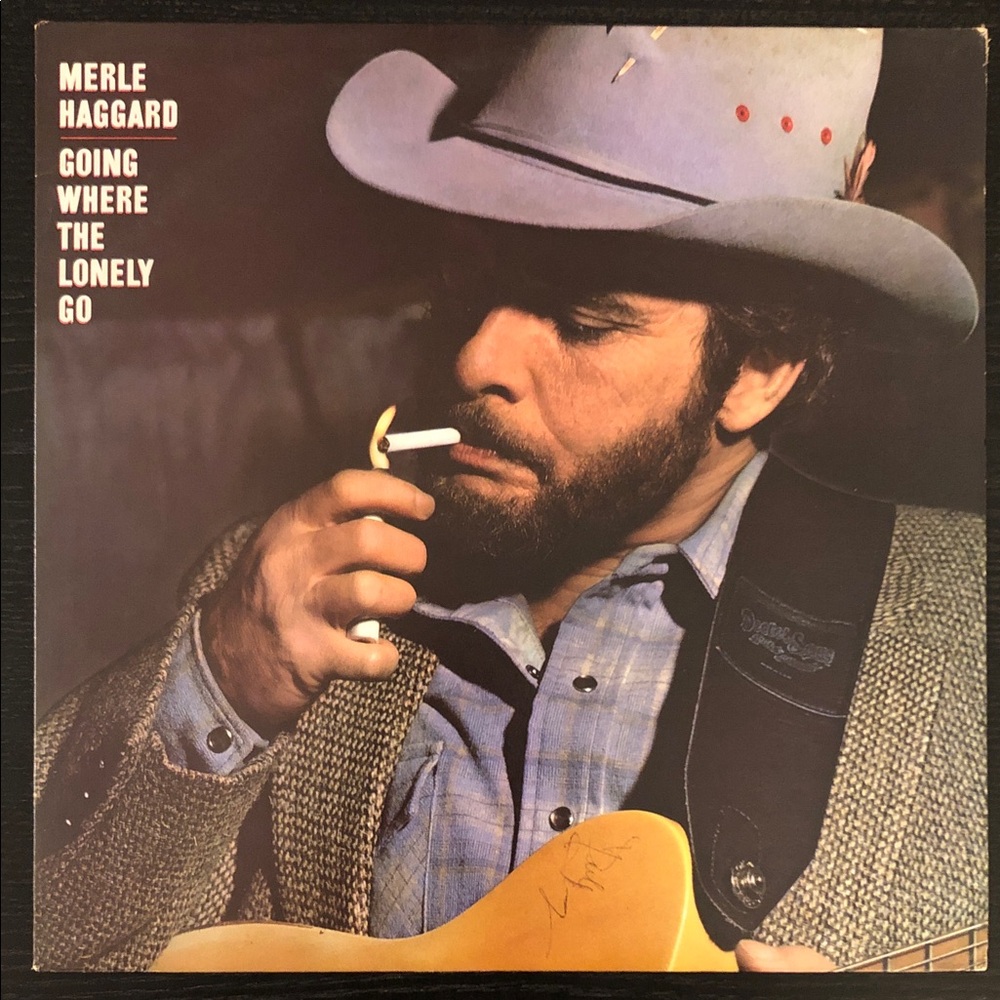 Merle Haggard Vinyl Lp Record Album Going Where The Lonely Go